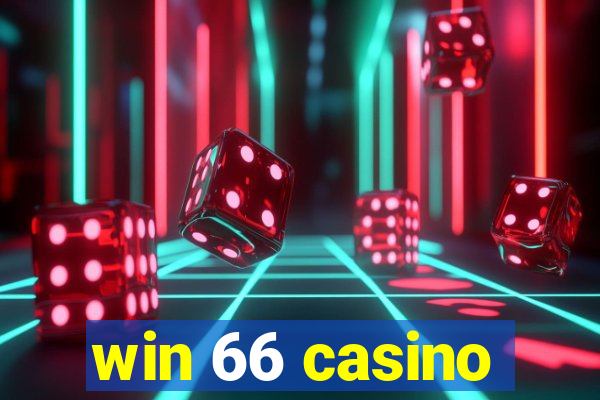 win 66 casino